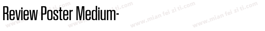 Review Poster Medium字体转换